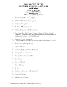 CORPORATION OF THE TOWNSHIP OF SOUTH ALGONQUIN AGENDA COUNCIL MEETING September 4, 2014 7:00 p.m.