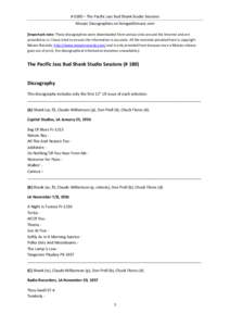 # 0180 – The Pacific Jazz Bud Shank Studio Sessions Mosaic Discographies on livingwithmusic.com [Important note: These discographies were downloaded from various sites around the Internet and are provided as is. I have