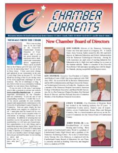 Official Quarterly Publication of the Crossville-Cumberland County Chamber of Commerce • 34 S. Main St. • Crossville, TN 38555 • [removed] • Fax[removed] • July 2008 • Volume 26 • Number 3  MESSAGE F