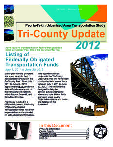 TCRPC  October 1,2012 Peoria-Pekin Urbanized Area Transportation Study