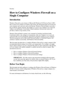 Windows XP / Windows Vista / Windows Firewall / Antivirus software / Windows Action Center / Microsoft Security Essentials / Features new to Windows XP / Comparison of firewalls / Microsoft Windows / Software / System software