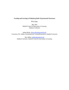 Teaching and Learning in Wallenberg Hall’s Experimental Classrooms White Paper May 2007 Stanford Center for Innovations in Learning Stanford, California Sabine Hoidn, [removed]