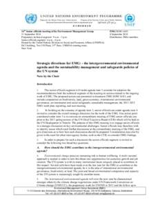 16th Senior officials meeting of the Environment Management Group 21 September 2010 Preparatory technical segment: 9 a.m. - 3 p.m. Senior officials segment: 4 p.m. - 6 p.m. Hosted by the United Nations Division on Social