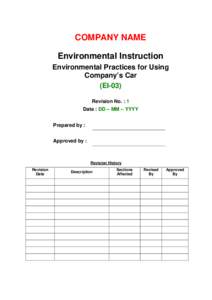 COMPANY NAME Environmental Instruction Environmental Practices for Using Company’s Car (EI-03) Revision No. : 1