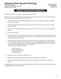 Arkansas State Board of Nursing University Tower Building 1123 South University Avenue, Suite 800 Little Rock, Arkansas 72204
