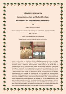 Inbjudan boklansering Samoan Archaeology and Cultural HeritageMonuments and People Memory and History. av Helene Martinsson-Wallin, Docent i arkeologi vid institutionen för arkeologi och antik historia, Uppsala universi