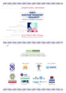 INTERNATIONAL CONFERENCE  PORTS MARITIME TRANSPORT & INSULARITY Business, Innovation, Environment