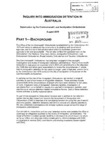 Submission Wo. Date Received INQUIRY INTO IMMIGRATION DETENTION IN AUSTRALIA Submission by the Commonwealth and Immigration Ombudsman