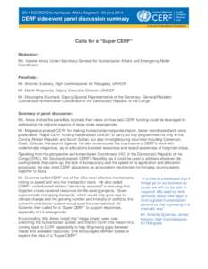 2014 ECOSOC Humanitarian Affairs Segment / 24 june[removed]CERF side-event panel discussion summary A Sound Humanitarian Investment  Calls for a “Super CERF”