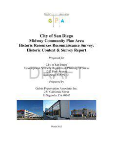 City of San Diego Midway Community Plan Area Historic Resources Reconnaissance Survey: