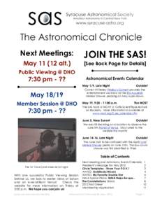 Next Meetings: Mayalt.) JOIN THE SAS! [See Back Page for Details]