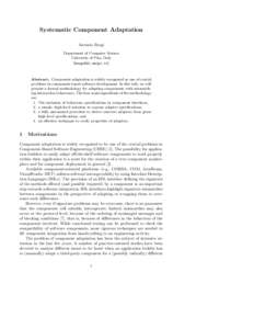 Systematic Component Adaptation Antonio Brogi Department of Computer Science University of Pisa, Italy []