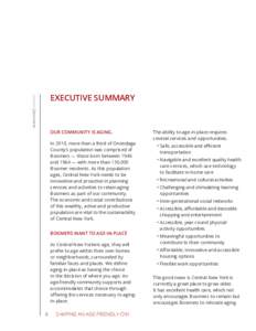 executive summary  EXECUTIVE SUMMARY Our community is aging. In 2010, more than a third of Onondaga