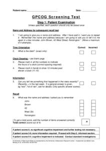 Mind / Cognitive disorders / Cognitive tests / Dementia / Informant / Recall / General Practitioner Assessment Of Cognition / Abbreviated mental test score / Psychiatry / Medicine / Geriatrics