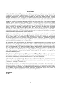 FOREWORD In December 2000 the Second Programme of Law Reform was approved by Government. At the launch in February 2001 of the Second Programme and of the Website, the Attorney General Michael McDowell SC commended the p