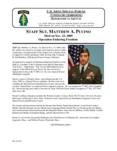 U.S. ARMY SPECIAL FORCES COMMAND (AIRBORNE) BIOGRAPHICAL SKETCH U.S. ARMY SPECIAL FORCES COMMAND PUBLIC AFFAIRS OFFICE FORT BRAGG, NC[removed][removed]http://news.soc.mil