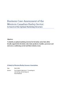 Business Case Assessment of the Western Canadian Barley Sector: In Search of the Optimal Marketing Structure