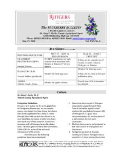 The BLUEBERRY BULLETIN A Weekly Update to Growers Dr. Gary C. Pavlis, County Agricultural Agent 6260 Old Harding Highway, NJ[removed]Phone: [removed]Fax: [removed]Email: [removed] May 19, 2014