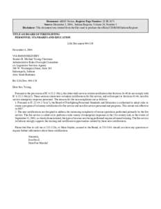 Document: AROC Notice, Register Page Number: 28 IR 1073 Source: December 1, 2004, Indiana Register, Volume 28, Number 3 Disclaimer: This document was created from the files used to produce the official CD-ROM Indiana Reg