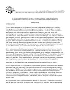 the voice of career federal executives since[removed]K Street N.E., Suite 2600 • Washington, D.C[removed] • ([removed] • Fax[removed] • www.seniorexecs.org A REVIEW OF THE STATE OF THE FEDERAL CAREER EXEC