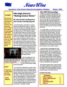 NewsWire Newsletter of the Science Education Foundation of Indiana          Winter  2009       IYA2009?  The acronym 