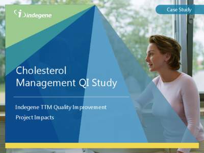 Case Study  Cholesterol Management QI Study Indegene TTM Quality Improvement