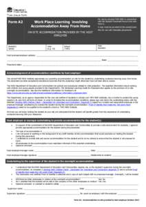 Form A2  Work Place Learning involving Accommodation Away From Home ON-SITE ACCOMMODATION PROVIDED BY THE HOST EMPLOYER