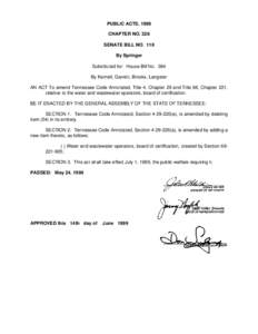 PUBLIC ACTS, 1999 CHAPTER NO. 328 SENATE BILL NO. 118 By Springer Substituted for: House Bill No. 384 By Kernell, Garrett, Brooks, Langster