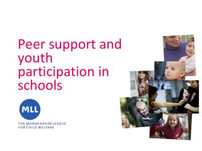 Peer support and youth participation in schools  The Mannerheim League for Child Welfare