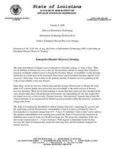 State of Louisiana DIVISION OF ADMINISTRATION OFFICE OF STATEWIDE TECHNOLOGY KATHLEEN BABINEAUX BLANCO  JERRY LUKE LEBLANC