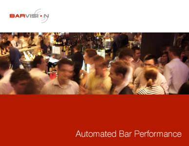 Automated Bar Performance  Table of contents