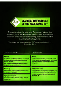 ALT  LEARNING TECHNOLOGIST OF THE YEAR AWARD 2011 alt.ac.uk Registered charity number: [removed]