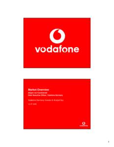 Electronics / T-Mobile / Hutchison 3G / E-Plus / 3G / Universal Mobile Telecommunications System / O2 / Vodafone Hungary / Vodafone Italy / Vodafone / Electronic engineering / Technology