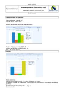 Haut du formulaire  Bilan enquête de satisfaction 2013 Biogenouest Génomique SBR-EN-Bilan enquete de satisfaction-2013.doc Bas du formulaire