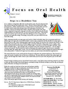 Focus on Oral Health Volume 2, Issue 2 May 2008