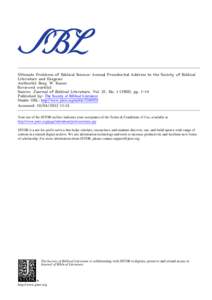 Ultimate Problems of Biblical Science: Annual Presidential Address to the Society of Biblical Literature and Exegesis Author(s): Benj. W. Bacon Reviewed work(s): Source: Journal of Biblical Literature, Vol. 22, No[removed]