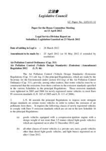 立法會 Legislative Council LC Paper No. LS51[removed]Paper for the House Committee Meeting on 13 April 2012 Legal Service Division Report on