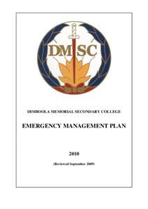 DIMBOOLA MEMORIAL SECONDARY COLLEGE  EMERGENCY MANAGEMENT PLAN[removed]Reviewed September 2009)