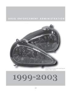 Pharmacology / Law enforcement in the United States / Year of birth missing / Donnie R. Marshall / Drug Enforcement Administration / Drug trafficking organizations / War on Drugs / Cali Cartel / Juan Carlos Ramírez Abadía / Organized crime / Illegal drug trade / Crime