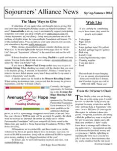 Sojourners’ Alliance News  Spring-Summer 2014 The Many Ways to Give It’s that time of year again when our thoughts turn to giving. Did