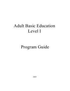 Adult Basic Education Level I Program Guide  2005