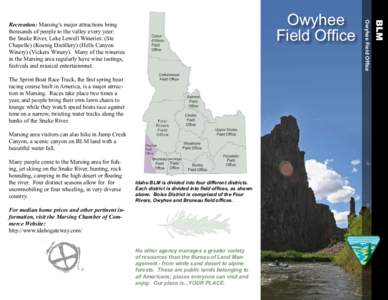 Owyhee Field Office  Owyhee Field Office  Recreation: Marsing’s major attractions bring