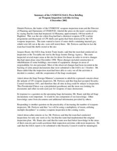 United Nations Monitoring /  Verification and Inspection Commission / Iraq / International Atomic Energy Agency / Iraq disarmament timeline 1990–2003 / Iraq and weapons of mass destruction / Asia / United Nations Security Council Resolution