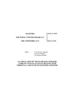 MANITOBA  Order No[removed]THE PUBLIC UTILITIES BOARD ACT THE CEMETERIES ACT