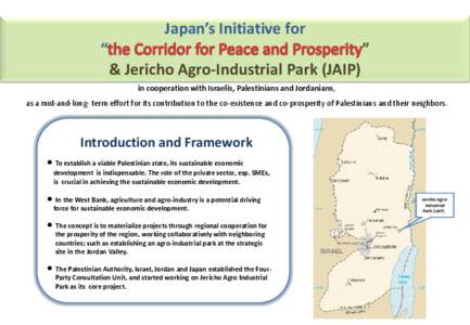 Japan’s Initiative for “ ”  & Jericho Agro-Industrial Park (JAIP)