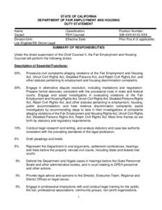 STATE OF CALIFORNIA DEPARTMENT OF FAIR EMPLOYMENT AND HOUSING DUTY STATEMENT Name: Classification: Vacant