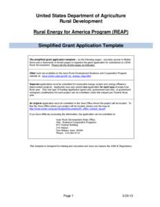 United States Department of Agriculture Rural Development Rural Energy for America Program (REAP) Simplified Grant Application Template The simplified grant application template – on the following pages – provides ac