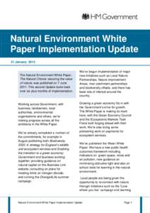 Natural Environment White Paper Implementation Update 31 January 2012 The Natural Environment White Paper, The Natural Choice: securing the value