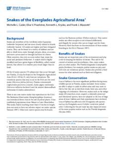 Cir[removed]Snakes of the Everglades Agricultural Area1 Michelle L. Casler, Elise V. Pearlstine, Kenneth L. Krysko, and Frank J. Mazzotti2  Background