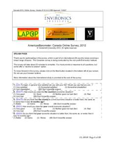 Canada 2012, Online Survey, Version # [removed]IRB Approval: [removed]AmericasBarometer: Canada Online Survey, 2012 © Vanderbilt University[removed]All rights reserved. SPLASH PAGE Thank you for participating in this surve